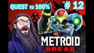 Quest to 100% ((Metroid Dread)) These Speed Iteams Are BRUTAL! - Part 12 / 23