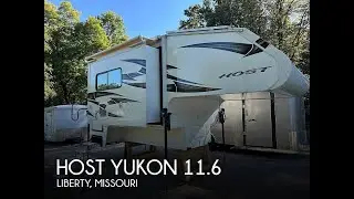 [UNAVAILABLE] Used 2024 Host Yukon 11.6 in Liberty, Missouri
