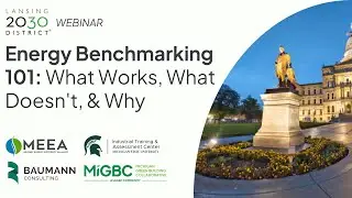 Energy Benchmarking 101: What Works, What Doesn’t, & Why WEBINAR