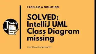 SOLVED | IntelliJ UML Class Diagram missing
