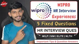 Wipro HR Interview | 5 Fixed Questions & Previous Interview Questions