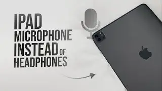 Как использовать микрофон iPad вместо микрофона наушников (урок)