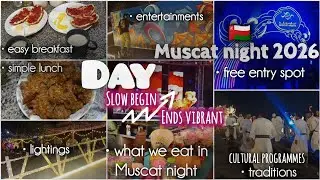 Holiday🥰day in my life❤️/Oman🇴🇲/muscat night 2026