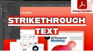 How to Strikethrough Text in Adobe Acrobat 2025?