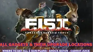 F.I.S.T. - Прохождение Forged In Shadow Torch - Все гаджеты и их улучшения. Все 3 чертежа оружия ...