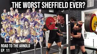 Squatting with an Elite Powerlifter - My Honest Sheffield Breakdown | Road to the Arnold Ep. 11