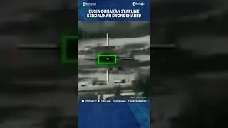 UKRAINA SEBUT RUSIA PAKAI INTERNET STARLINK UNTUK OPERASIKAN AMUNISI JELAJAH SHAHED #Shorts
