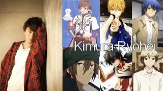 Kimura Ryohei compilation - 15 Anime Characters
