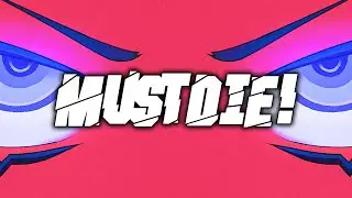 MUST DIE! - ETERNALLY