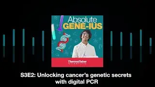 Unlocking cancer&rsquo;s genetic secrets with digital PCR