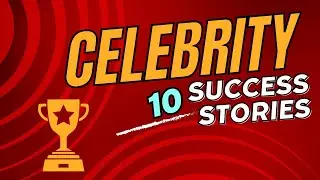 Rare Celebrity Success Stories That Will Inspire You