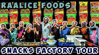 Manufacturing Raalice Foods Tour | snacks Factory Tour | Chennai Raalice Foods Tamil