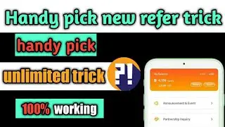 handy pick refer bypass trick | handy pick unlimited trick | handy pick refer bypass trick |