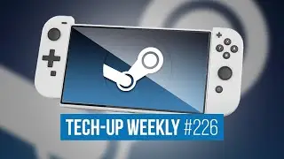 Steam Pal: Konsole von Valve | Netflix mit Spiele-Flatrate | Erster 1-nm-Chip - Tech-Up Weekly #226