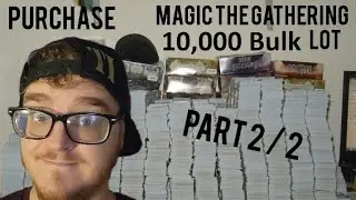 10,000 Magic the Gathering Bulk Lot Purchased Part 2 of 2