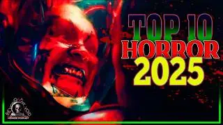Топ-10 фильмов ужасов 2025 года!