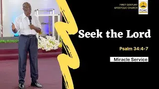 Seek the Lord by Rev. Dr. V.C.Y. Edwards (Miracle Service: 05.09.2021)