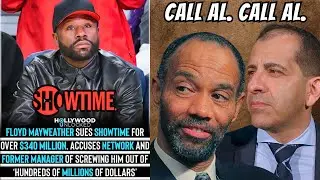Floyd Mayweather Sue Showtime For $340 Million: Says Showtime Paid Al Haymon His Money