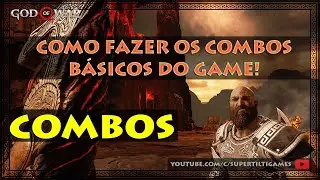 God of War - Combos básicos - Troca de postura - Informações sobre Habilidades e muito mais.