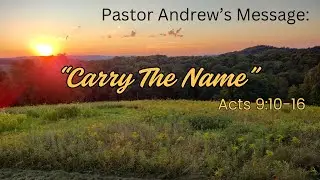 Carry The Name | Acts 9:10-16  | Crosspointe Church Pittsburgh