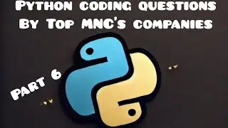 Frequently Asked Python Coding Questions in Technical Interviews | Python coding Interview Questions