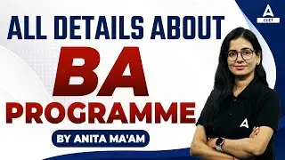 CUET 2024 | All About BA Programme Course Details | Best Colleges
