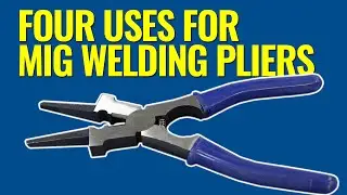 Four Different Uses for MIG Welding Pliers -  Eastwood
