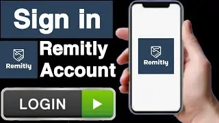 How to sign in remitly account||Login remitly account||Sign in remitly account||Unique tech 55