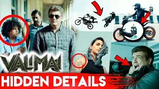 10 Hidden Details in Valimai Trailer you Failed To Notice | Ajith Kumar | Valimai Trailer Breakdown