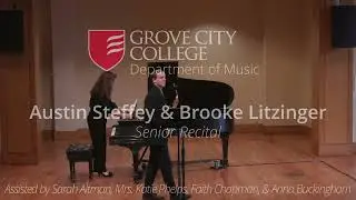 Full Senior Recital: Austin Steffey & Brooke Litzinger, March 23, 2024