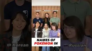 Names of Pok&eacute;mon in different languages (English, German, French, Korean, Japanese and Russian)