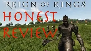 Reign of Kings Honest Review