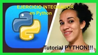 👉👉Tutorial 🐍 PYTHON 3 🐍 | Ejercicio Integrador |Uso de FUNCIONES , DICCIONARIOS y LISTAS