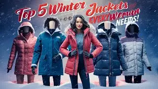 Best Winter Jackets for Females   Top 5 Warm & Stylish Winter Coats for Women 2025