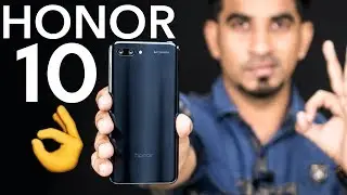 Honor 10 Hindi Review: Should you buy it in India? [Hindi हिन्दी]