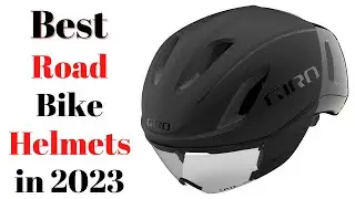 Top 7 BEST Road Bike Helmets of [2023]