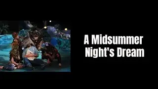 A Midsummer Night's Dream