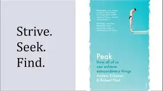 Book Summary: Peak, by K. Anders Ericsson and Robert Pool