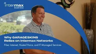 Why GARAGESKINS Relies on Intermax Networks — Fiber Internet, Hosted Voice, and IT Managed Services