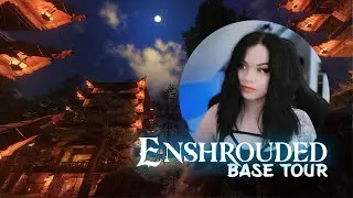 New Base Tour in Albaneve Summits!  /  Enshrouded