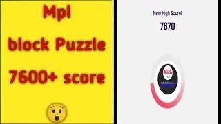 Mpl Block Puzzle 7600+ score😲 || mpl block puzzle me score kaise banaye| #mpl #money
