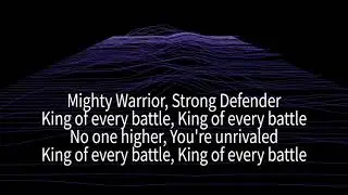 King of Every Battle by Brittani Scott with Lyrics