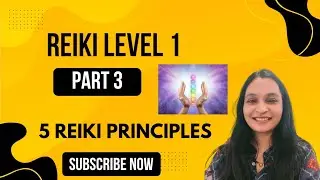 &ldquo;The 5 Reiki Principles That Transform Life 🌸 | Reiki Level 1&rdquo;