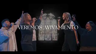 Veremos Avivamiento I Free Worship