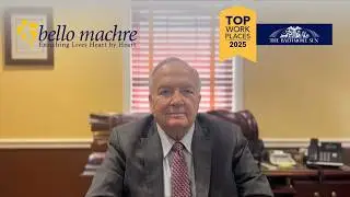 Dr. Robert T. Ireland Thanks the Bello Machre Team | 2025 Baltimore Sun Top Workplace