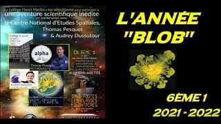 L'ann&eacute;e BLOB des 6&egrave;mes 1 du CHM - 𝗩𝗲𝗿𝘀𝗶𝗼𝗻 3 / Cycle 3