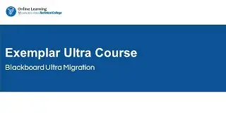 Ultra Course Design Exemplar - Video Overview