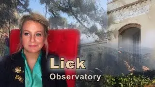 Lick Observatory. Public Evening Tour. Review