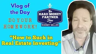 How to suck at Real Estate investing | HMP Vlog No. 1