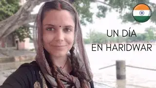Un día en India | nos vamos a Haridwar 🛵💨
